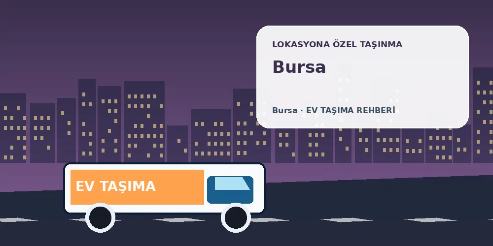 Bursa evden eve nakliyat hizmeti için özel görsel